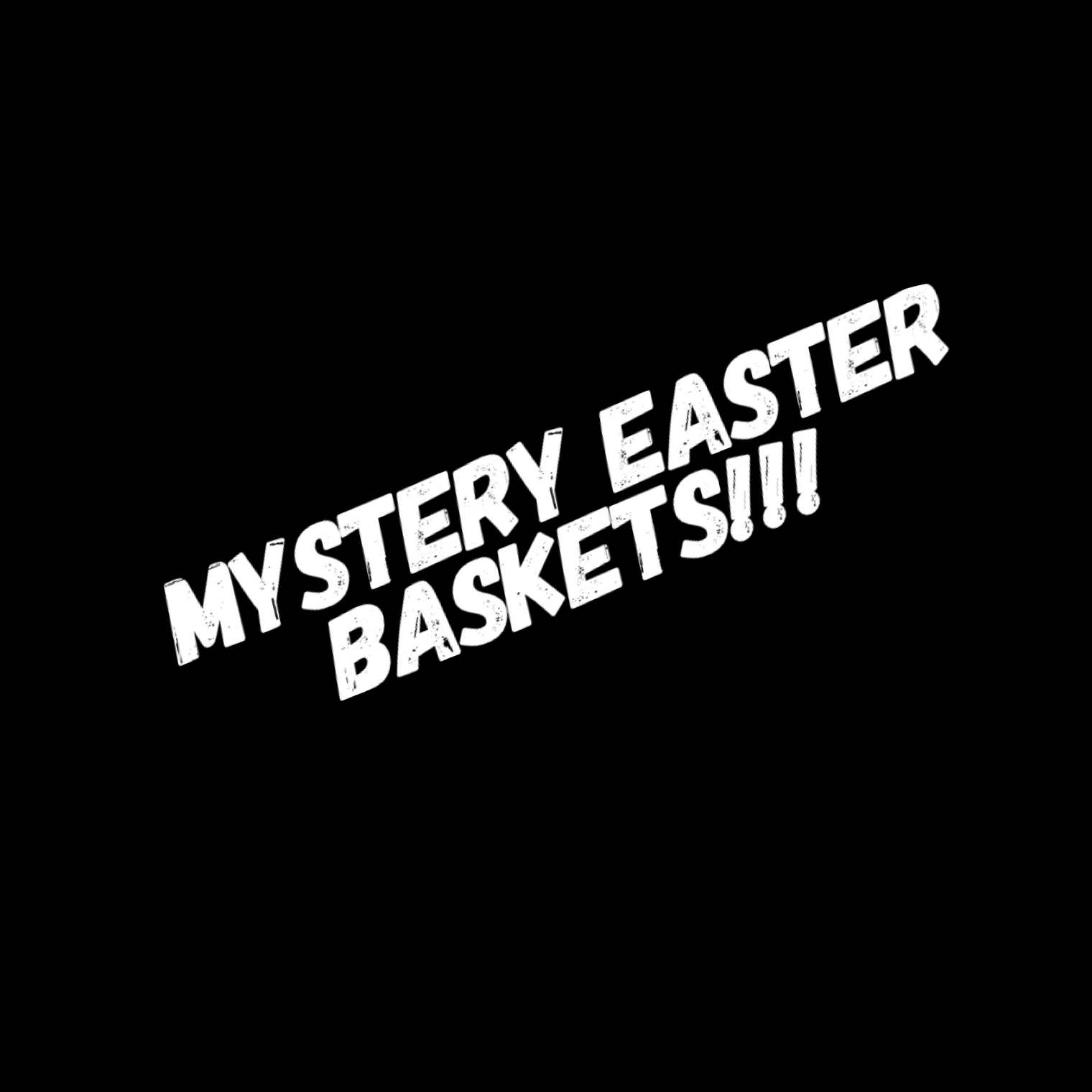 Mystery Easter Basket