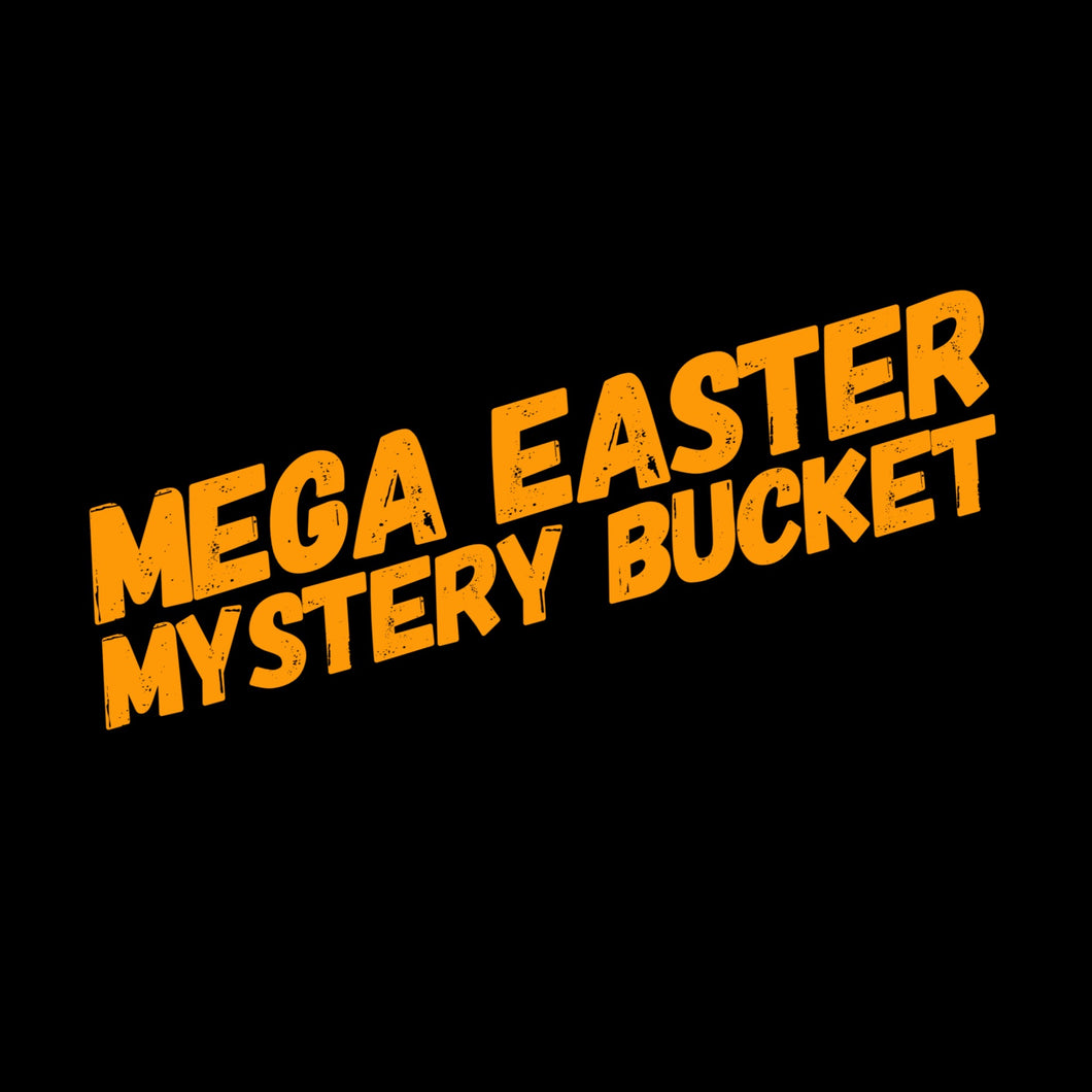 Mega Easter Mystery bucket